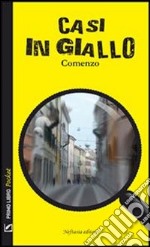 Casi in giallo. E-book. Formato EPUB ebook