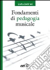 Fondamenti di pedagogia musicale. E-book. Formato EPUB ebook