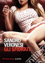 Gli sfiorati. E-book. Formato EPUB ebook