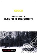 Gioco. E-book. Formato EPUB ebook