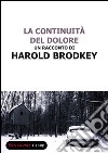 La continuità del dolore. E-book. Formato EPUB ebook