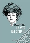 La vita del sabato. E-book. Formato EPUB ebook