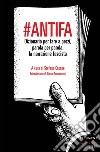 #Antifa. E-book. Formato EPUB ebook di Stefano Catone