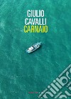 CARNAIO. E-book. Formato EPUB ebook di Giulio Cavalli