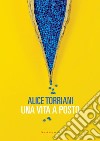 UNA VITA A POSTO. E-book. Formato EPUB ebook