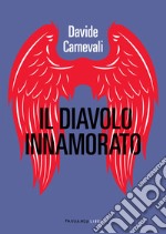 Il diavolo innamorato. E-book. Formato EPUB ebook