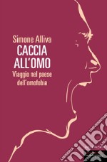 Caccia all'omo. E-book. Formato EPUB ebook