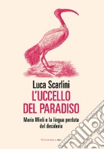 L'uccello del paradiso. E-book. Formato EPUB ebook