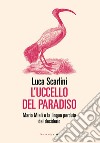 L'uccello del paradiso. E-book. Formato EPUB ebook