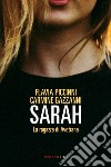 Sarah. E-book. Formato EPUB ebook di Flavia Piccinni