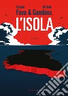 L'isola. E-book. Formato EPUB ebook