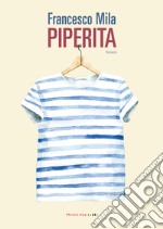 Piperita. E-book. Formato EPUB