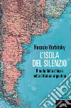 L'isola del silenzio. E-book. Formato EPUB ebook