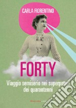 Forty. E-book. Formato EPUB ebook