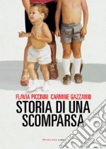 Storia di una scomparsa. E-book. Formato EPUB ebook