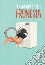 Frenesia. E-book. Formato EPUB