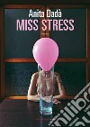 Miss Stress. E-book. Formato EPUB ebook