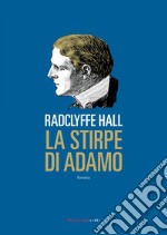 La stirpe di Adamo. E-book. Formato EPUB ebook