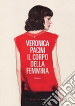 Il corpo della femmina. E-book. Formato EPUB ebook