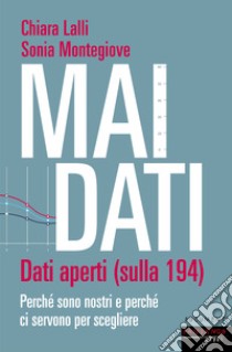 Mai dati. E-book. Formato EPUB ebook di Chiara Lalli