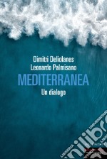 Mediterranea. E-book. Formato EPUB ebook