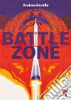 Battlezone. E-book. Formato EPUB ebook