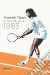 1983. E-book. Formato EPUB ebook di Yannick Noah