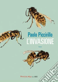 L'invasione. E-book. Formato EPUB ebook