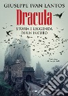 Dracula: STORIA E LEGGENDA DI UN INCUBO. E-book. Formato EPUB ebook