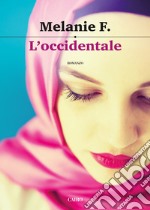 L'occidentale. E-book. Formato EPUB ebook