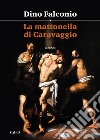 La mattonella di Caravaggio. E-book. Formato EPUB ebook