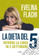 La dieta del 5. E-book. Formato EPUB ebook