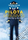 Pilota (abusivo). E-book. Formato EPUB ebook