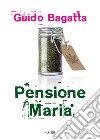 Pensione Maria. E-book. Formato EPUB ebook