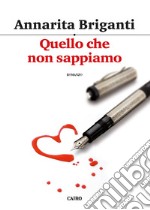 Quello che non sappiamo. E-book. Formato EPUB ebook