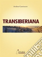 Transiberiana . E-book. Formato Mobipocket ebook