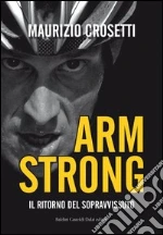Armstrong. Il ritorno del sopravvissuto. E-book. Formato EPUB
