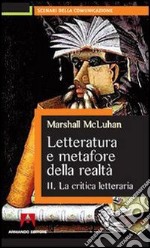 Letteratura e metafore della realtà. Vol. 2: La critica letteraria.. E-book. Formato EPUB ebook