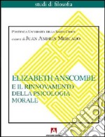 Elizabeth Anscombe e il rinnovamento della psicologia morale. E-book. Formato ePub ebook