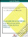 Elizabeth Anscombe e il rinnovamento della psicologia morale. E-book. Formato ePub ebook di Juan Andres Mercado