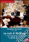 Le mail di Ob@ma. I nuovi linguaggi per finanziare una campagna elettorale e vincere le elezioni. E-book. Formato EPUB ebook