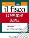 La revisione legale. E-book. Formato PDF ebook