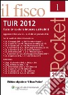Pocket - TUIR 2012. E-book. Formato PDF ebook