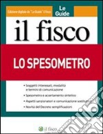 Lo spesometro. E-book. Formato PDF ebook