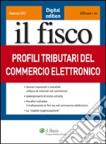 Profili tributari del commercio elettronico. E-book. Formato EPUB ebook