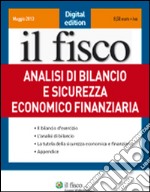 Analisi di bilancio e sicurezza economica e finanziaria. E-book. Formato EPUB ebook