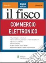 Commercio elettronico. E-book. Formato PDF ebook