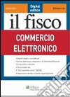 Commercio elettronico. E-book. Formato PDF ebook