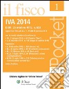IVA 2014. Imposta sul valore aggiunto. E-book. Formato PDF ebook