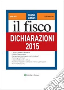 Dichiarazioni 2015. E-book. Formato PDF ebook di AA. VV.